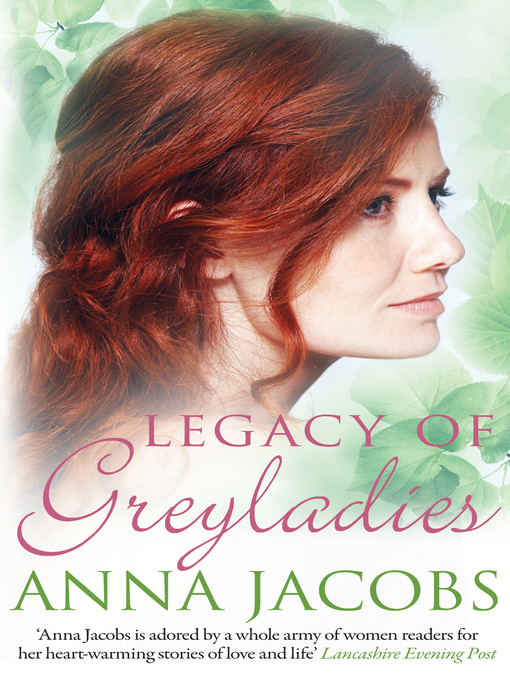 Title details for Legacy of Greyladies by Anna Jacobs - Available